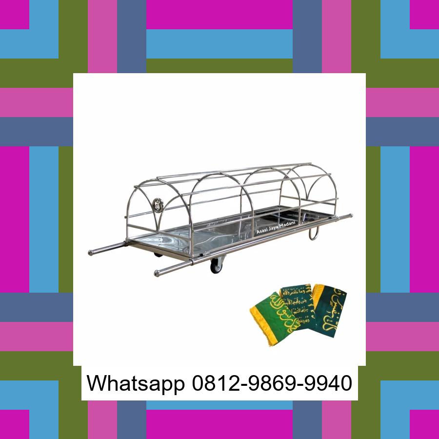 0812-9869-9940 Diskon Besar, Jual Keranda Mayat / Keranda Jenazah / Kurung batang stainless Bandar Pusaka