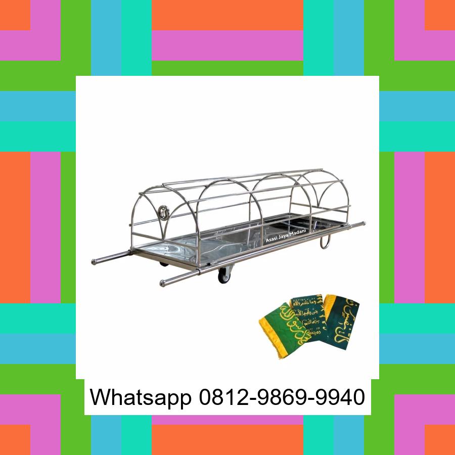 0812-9869-9940 Eksklusif, Jual Keranda Mayat / Keranda Jenazah / Kurung batang stainless Aceh Barat Daya
