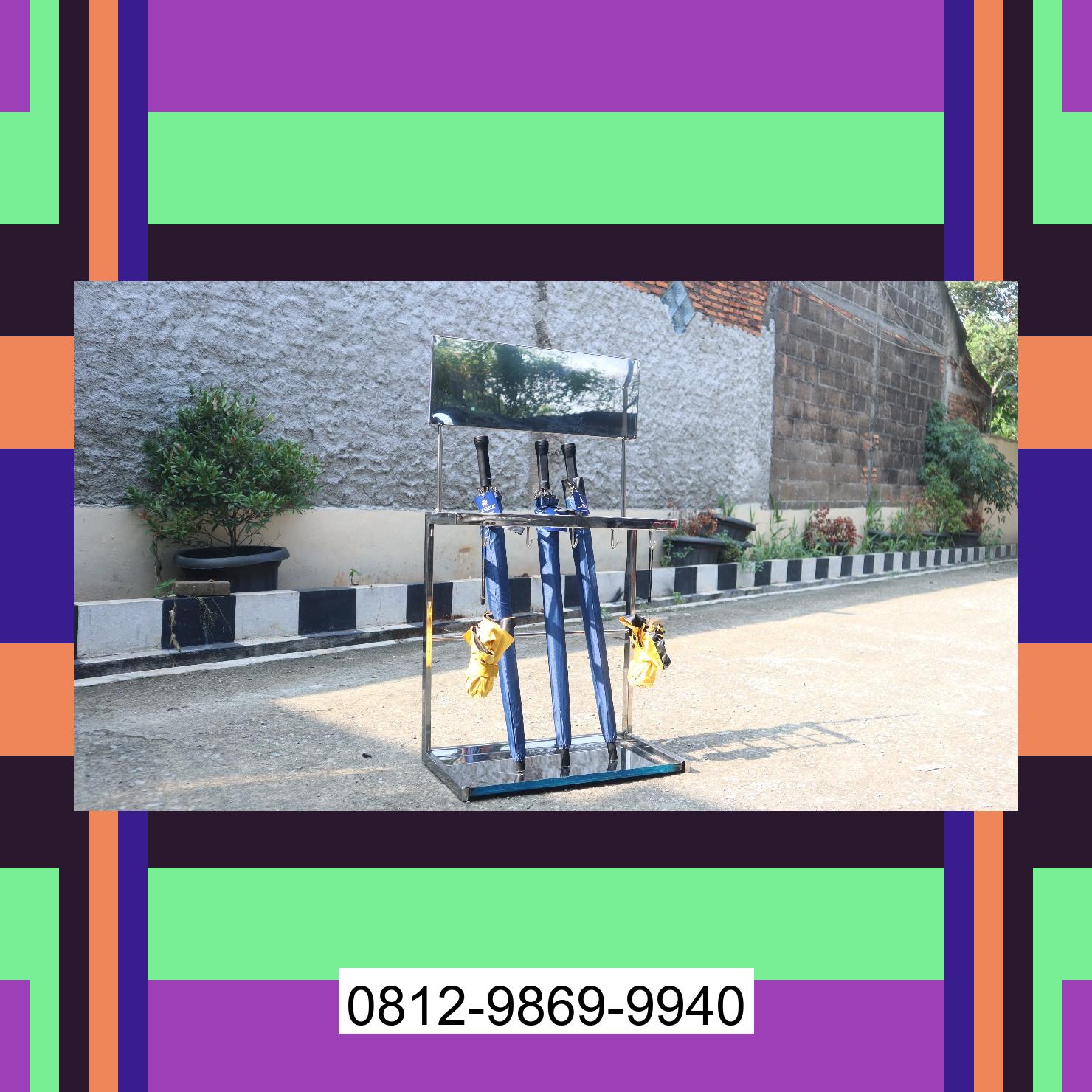 0812-9869-9940 Eksklusif, Jual Rak Payung | Tempat Payung | Rak Tempat Stand Payung | Lemari Payung | Promo Launching Kapuas
