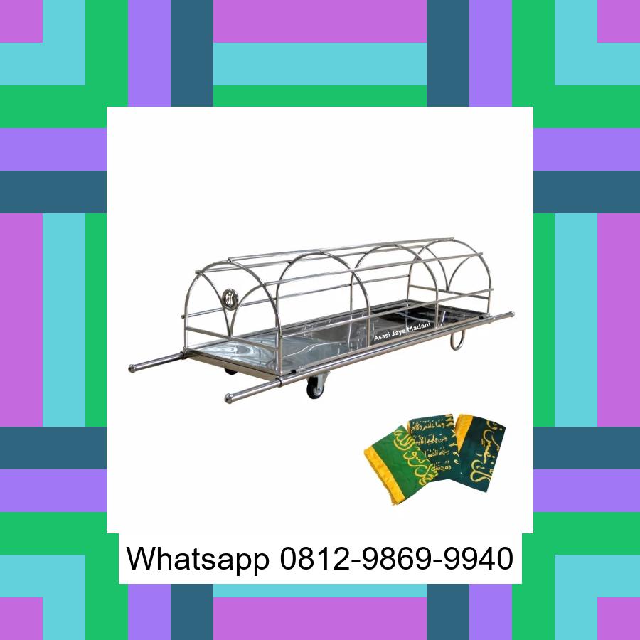 0812-9869-9940 Terbaik, Jual Keranda Mayat / Keranda Jenazah / Kurung batang stainless Aceh Jaya
