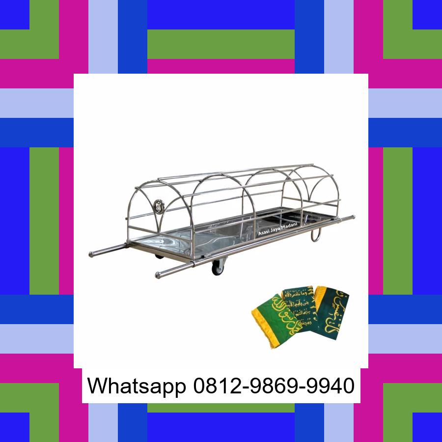 0812-9869-9940 Terbaik, Jual Keranda Mayat / Keranda Jenazah / Kurung batang stainless Jakarta Pusat