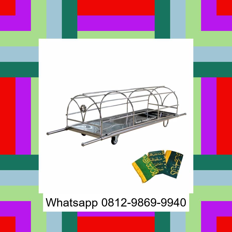 0812-9869-9940 Terbaik, Jual Keranda Mayat / Keranda Jenazah / Kurung batang stainless Sungai Boh