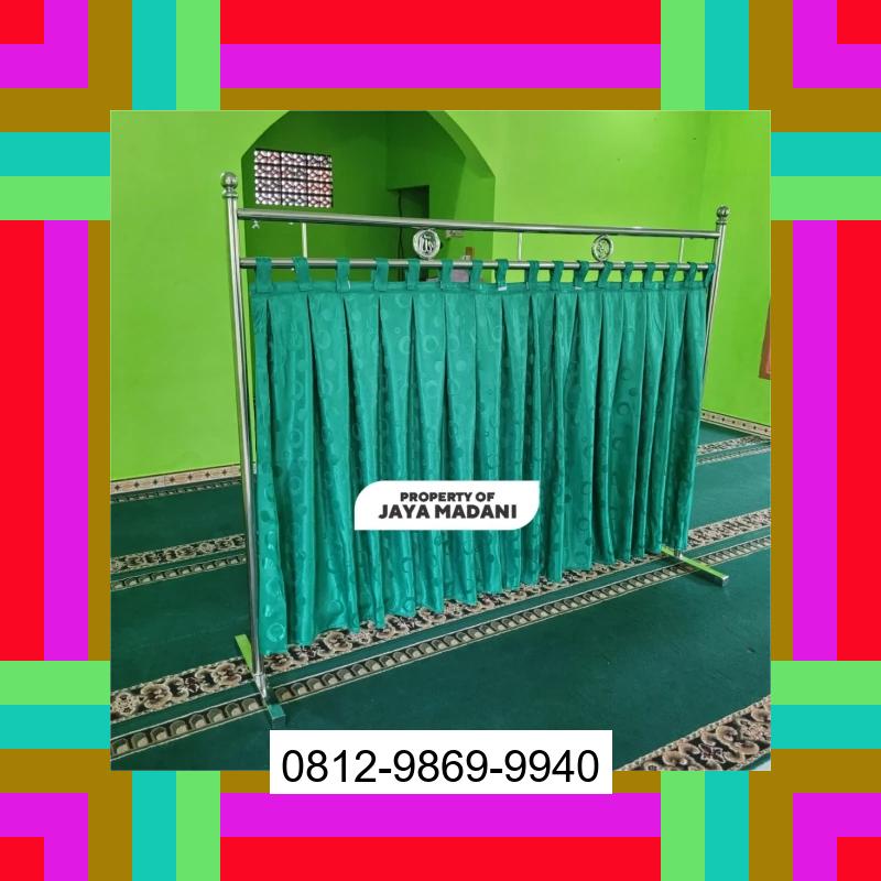 0812-9869-9940 Terbaik, Jual Partisi Sekat Shaf Pembatas sholat Masjid musholla stainless musholla Tirai Shaf Masjid Free kain Padang Panjang Timur